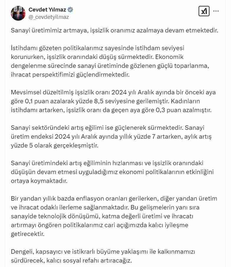 Sanayi Üretimi ve İstihdam Artıyor Cumhurbaşkanı Yardımcısı Cevdet Yılmaz, Türkiye