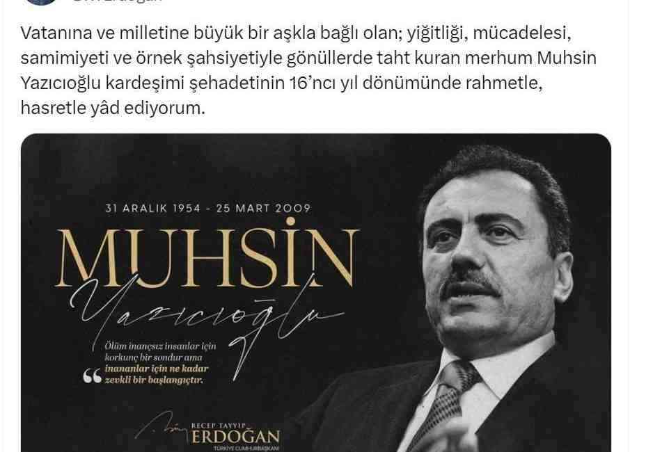 Cumhurbaşkanı Recep Tayyip Erdoğan, Büyük Birlik Partisi’nin merhum Genel Başkanı