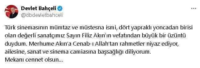 Bahçeli’den Filiz Akın İçin Taziye Mesajı: “Mekânı Cennet Olsun” Milliyetçi