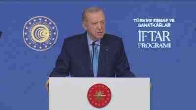 Cumhurbaşkanı Recep Tayyip Erdoğan, Türkiye Esnaf ve Sanatkarlar İftarı programında