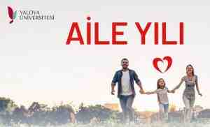 Cumhurbaşkanımız Sayın Recep Tayyip Erdoğan tarafından ilan edilen “2025 Aile