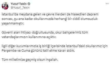 İstanbul’daki Depremin Ardından Okullar Tatil EdildiMilli Eğitim Bakanı Yusuf Tekin,