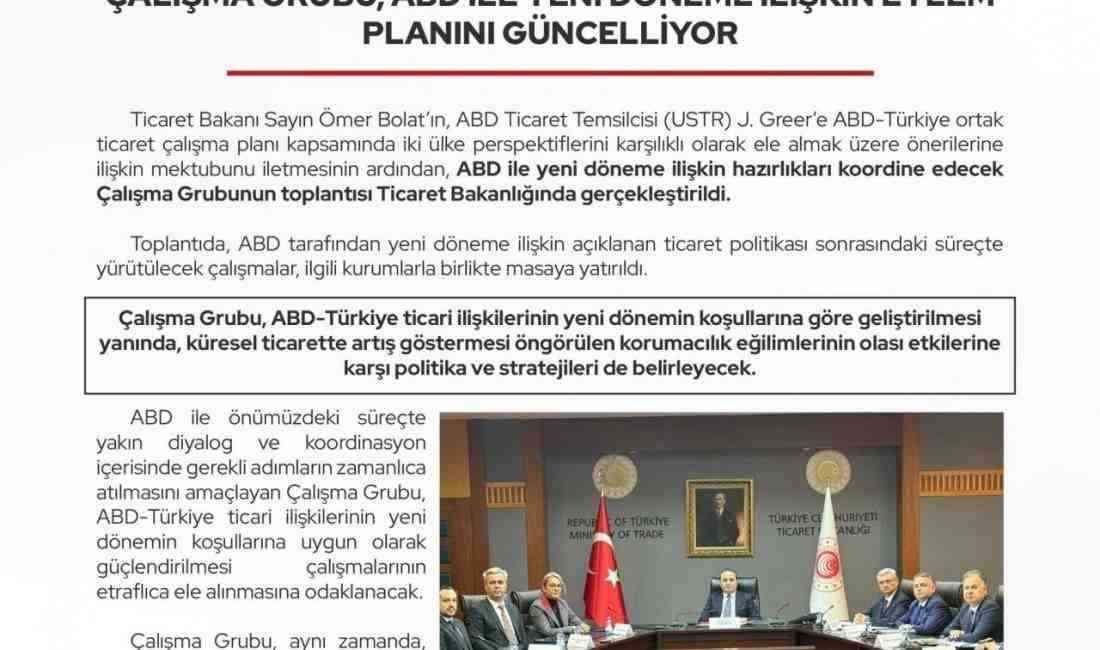 Çalışma Grubu yeni dönemi şekillendirecekTicaret Bakanlığı, ABD ile ticaret hacmini