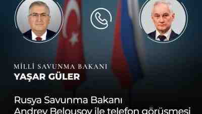 Milli Savunma Bakanı Yaşar Güler, Rusya Federasyonu Savunma Bakanı Andrey