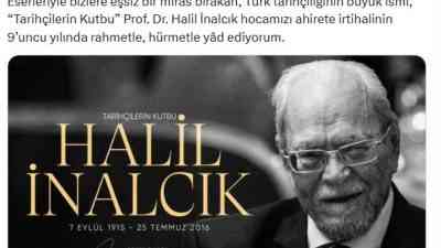 Tarihçilerin Kutbu Halil İnalcık İçin Anma Mesajı Cumhurbaşkanı Recep Tayyip
