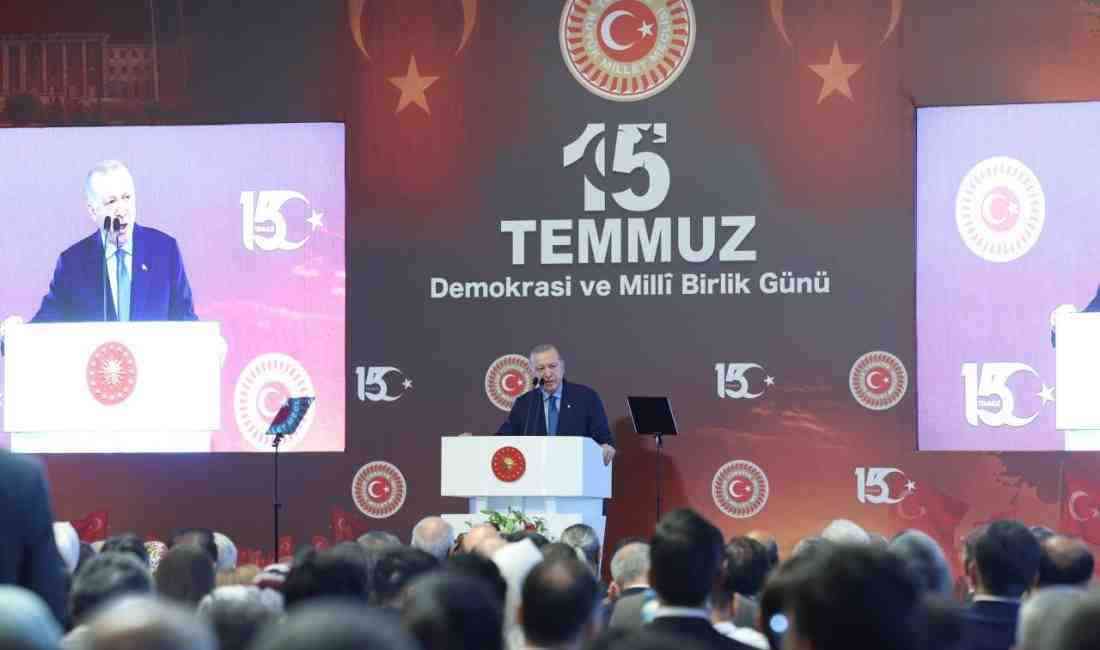 TBMM’de 15 Temmuz’un 8. Yılı Anıldı Cumhurbaşkanı Recep Tayyip Erdoğan,