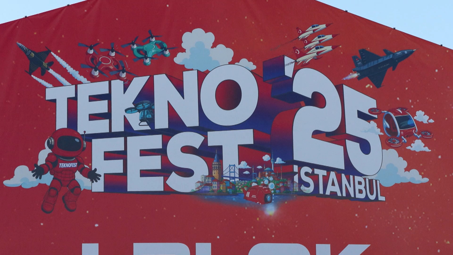 Dünyanın en büyük havacılık, uzay ve teknoloji festivali TEKNOFEST, bu