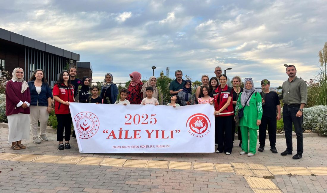 2025 Aile Yılı kapsamında Altınova Belediyesi iş birliğiyle düzenlenen özel