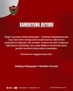 Hatayspor, Serikspor Maçındaki Hakem Hatalarının Skora Etki Ettiğini Savunarak Harekete