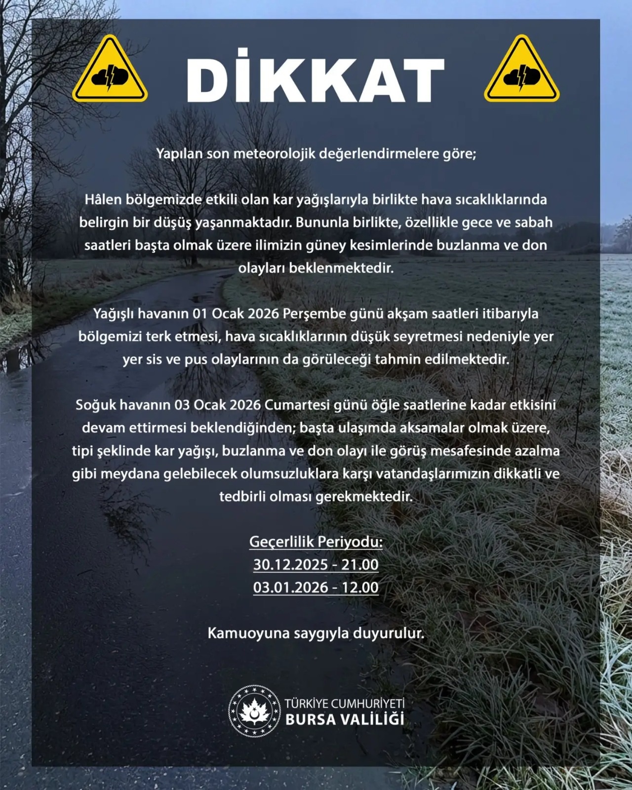 Valilikten Kar Yağışı ve Düşük Sıcaklık Nedeniyle Kritik Uyarı Geldi