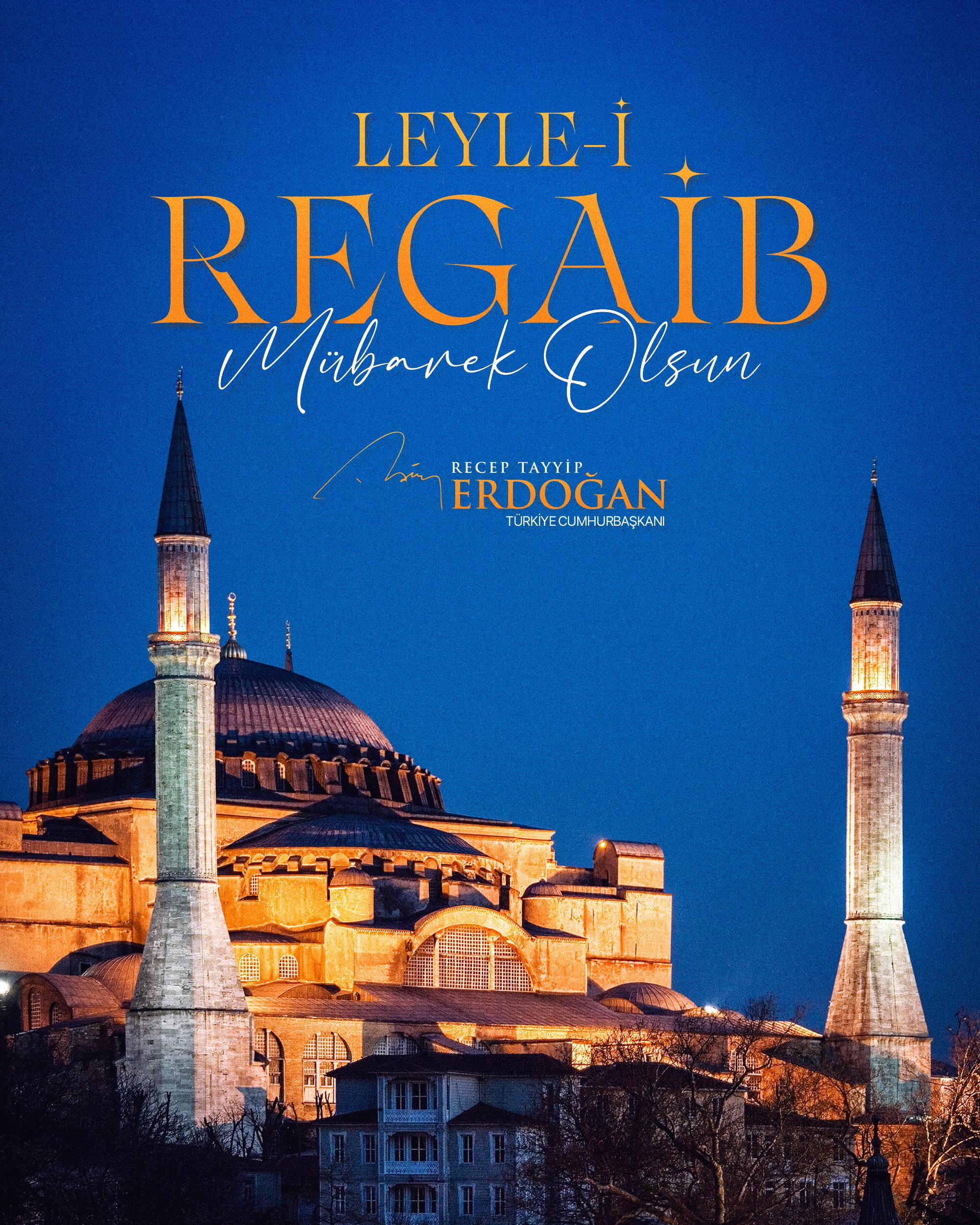 Cumhurbaşkanı Recep Tayyip Erdoğan, Regaip Kandili dolayısıyla yayımladığı mesajda, mübarek