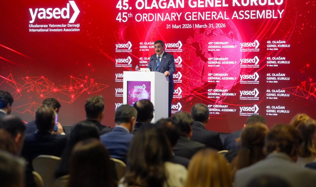 Uluslararası Yatırımcılar Derneği’nin (YASED) İstanbul’da gerçekleştirilen 45. Olağan Genel Kurulu’na