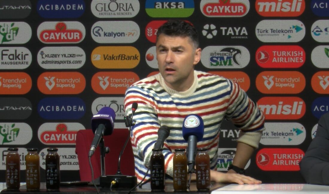 Gaziantep FK Teknik Direktörü Burak Yılmaz, Çaykur Rizespor mağlubiyetinin ardından