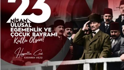 KARAMAN / TEKHA Karaman Valisi Hayrettin Çiçek, Türkiye Büyük Millet