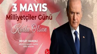 ANKARA / TEKHA Milliyetçi Hareket Partisi (MHP), 3 Mayıs Milliyetçiler