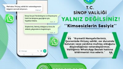 Sinop Valiliği, ihtiyaç sahibi vatandaşlara daha hızlı ve etkin bir