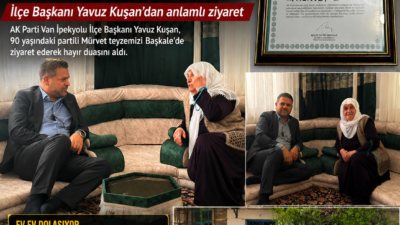 AK Parti Van İpekyolu İlçe Başkanı Yavuz Kuşan, vatandaşlarla bir