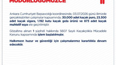 ANKARA / TEKHA Ankara Cumhuriyet Başsavcılığı koordinesinde, Kaçakçılık Suçlarıyla Mücadele