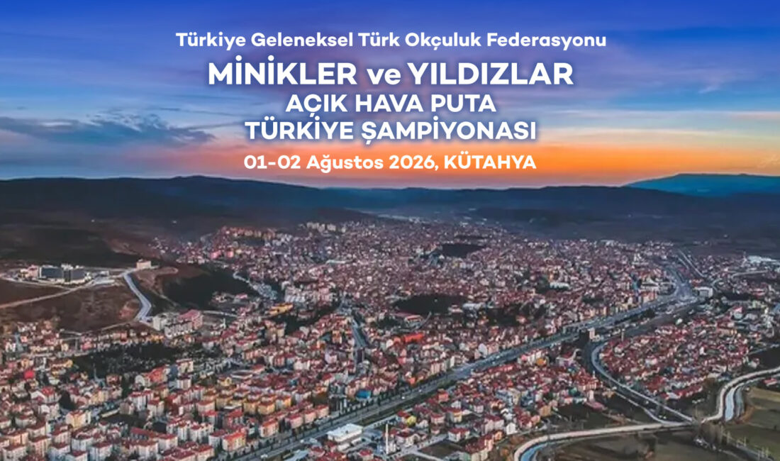 KÜTAHYA / TEKHA Türkiye Geleneksel Türk Okçuluk Federasyonu (TGTOF) bünyesinde