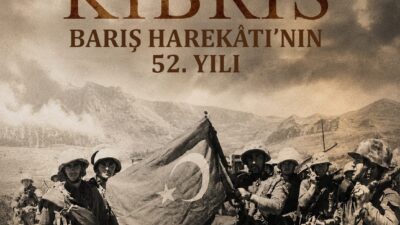ANKARA / TEKHA İçişleri Bakanlığı, Kıbrıs Barış Harekâtı’nın 52’nci yıl