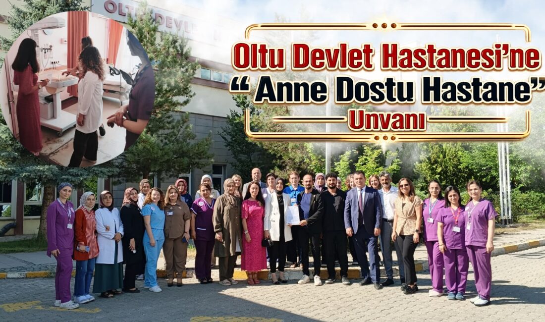 Oltu Devlet Hastanesi, anne ve bebek sağlığını merkeze alan hizmet
