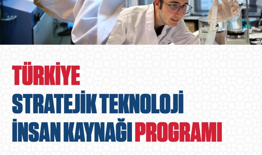 Türkiye, bilim ve teknoloji alanında kritik bir insan kaynağı projesini