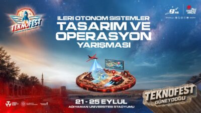 TEKNOFEST 2026 bünyesinde organize edilen İleri Otonom Sistemler Tasarım ve