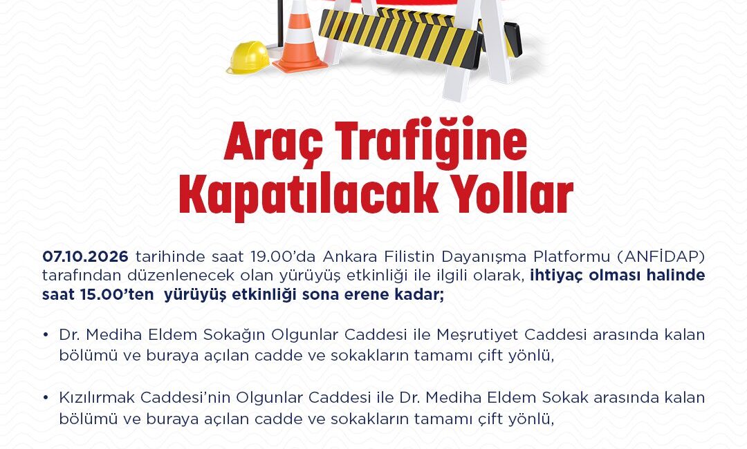 Ankara Emniyet Müdürlüğü, Ankara Filistin Dayanışma Platformu (ANFİDAP) tarafından gerçekleştirilecek