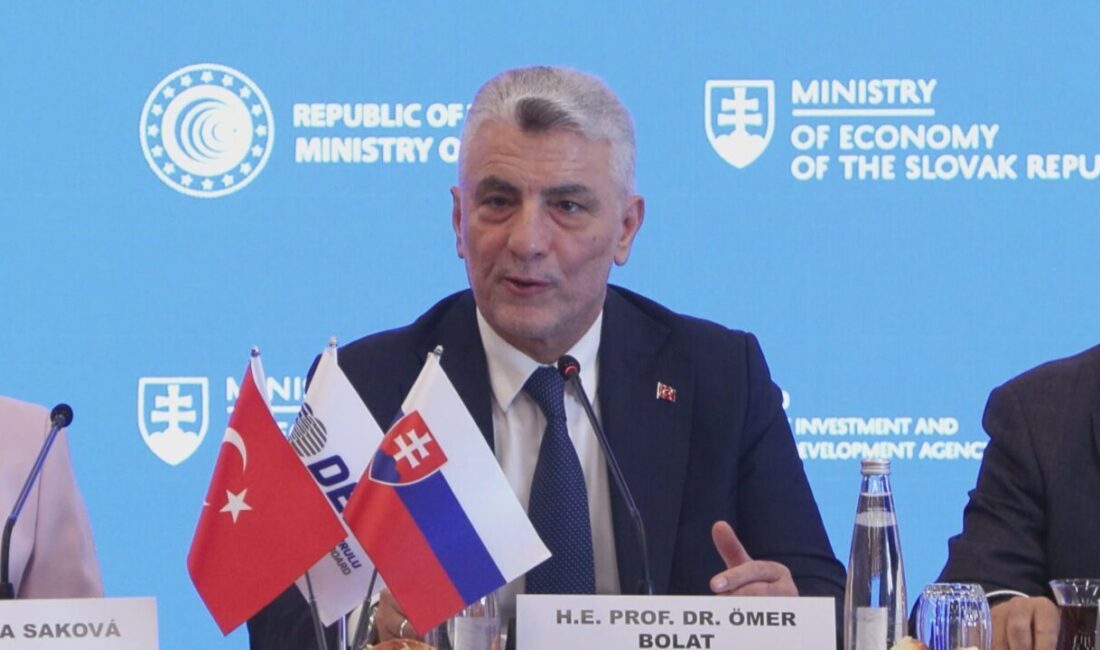 Ticaret Bakanı Ömer Bolat, Slovakya ile yürütülen ekonomik iş birliği